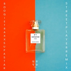 Boogietraxx - Supastar (Street Player Remix)