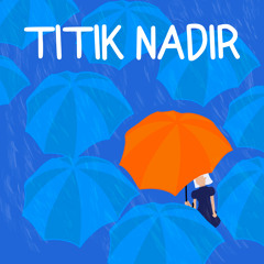 Titik Nadir (feat. Monita Tahalea)