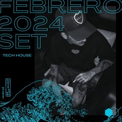 Tech House Selections - Febrero 2024 Set