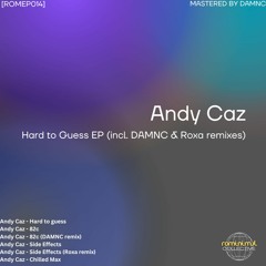 Andy Caz - 82c (DAMNC Remix) [ROMEP014] [PREMIERE]
