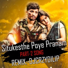 Situkesthe Poye Pranam Part-2 (Remix)-DjCrazYDilip