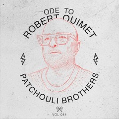 Lumberjacks Tape 044: Ode to Robert Ouimet by The Patchouli Brothers
