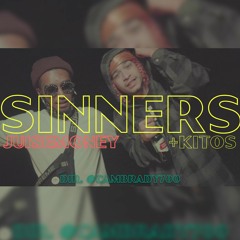 Sinners ft. +Kitos