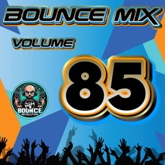 BOUNCE MIX 85 - Uk Bounce / Donk Mix #ukbounce #donk #bounce #dance #vocal #dj #GBX