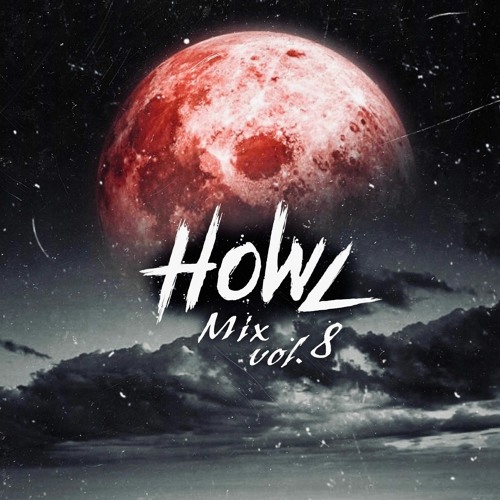 HOWL MIX Vol.08