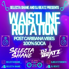 Waistline Rotation (100% SOCA)