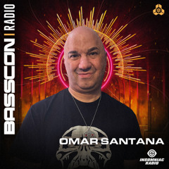 BASSCON RADIO #070 (FEAT. OMAR SANTANA)