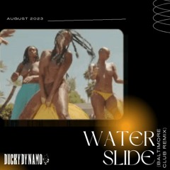 Water Slide (Baltimore Club Remix)