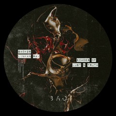 Premiere: Linkan Ray — Lust [BAOX026]