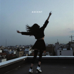 Ert - Ascent (Sped Up)