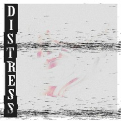 Distress (Speed Up)