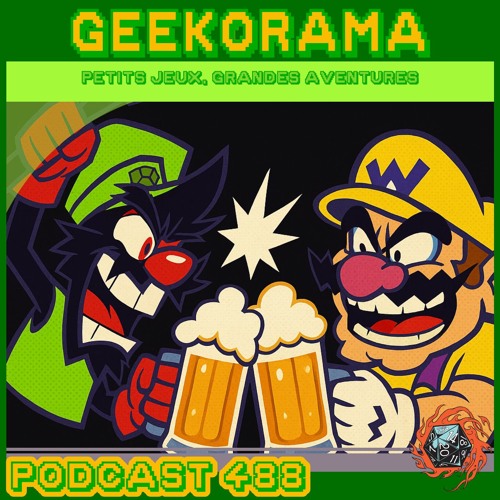 Épisode 488 GeekOrama - Wario & Anton Blast | Geekodyssey 3.4
