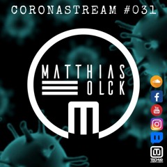 CORONASTREAM #031 w/ MATTHIAS OLCK