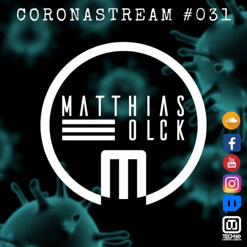 CORONASTREAM #031 w/ MATTHIAS OLCK