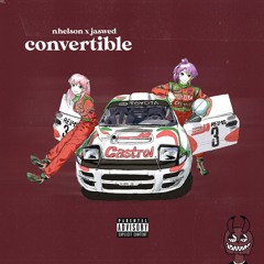 convertible (feat. jaswed) [prod. cyfal]