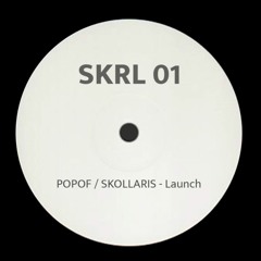 POPOF, SKOLLARIS - Launch (FREE)