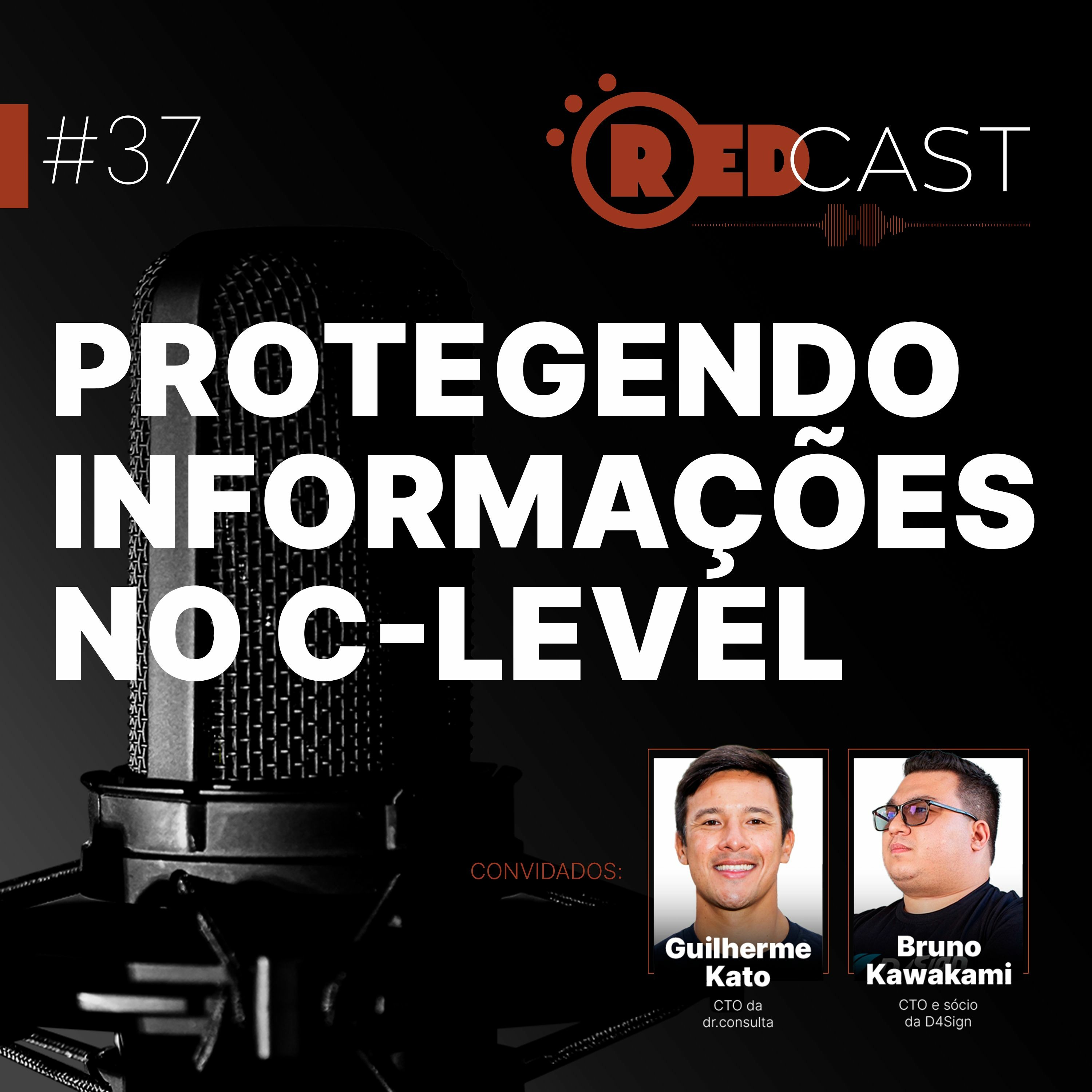RedCast | O podcast de Segurança da Informação