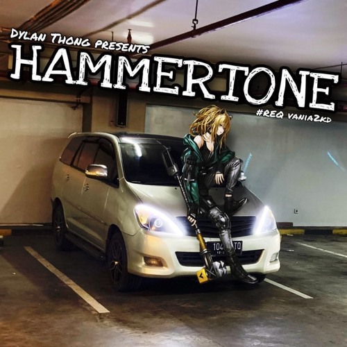 HAMMERTONE #Req VANIA2KD