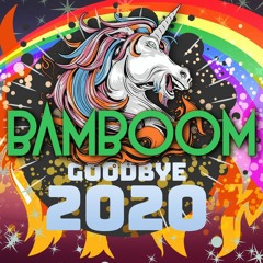 Bamboom - Live @ The Unicorns Sunrise, New Years Day 2021