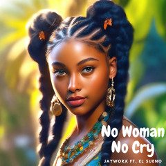No Woman No Cry