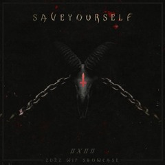 SAVE YOURSELF 2022 ID SHOWCASE