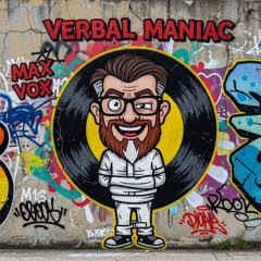 Max Vox – (2025) Verbal Maniac [v6aS01]