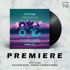 PREMIERE: Chris Cargo - Falcons Maze (Gorkiz & Nobilis Remix) [ONEDOTSIXTWO]
