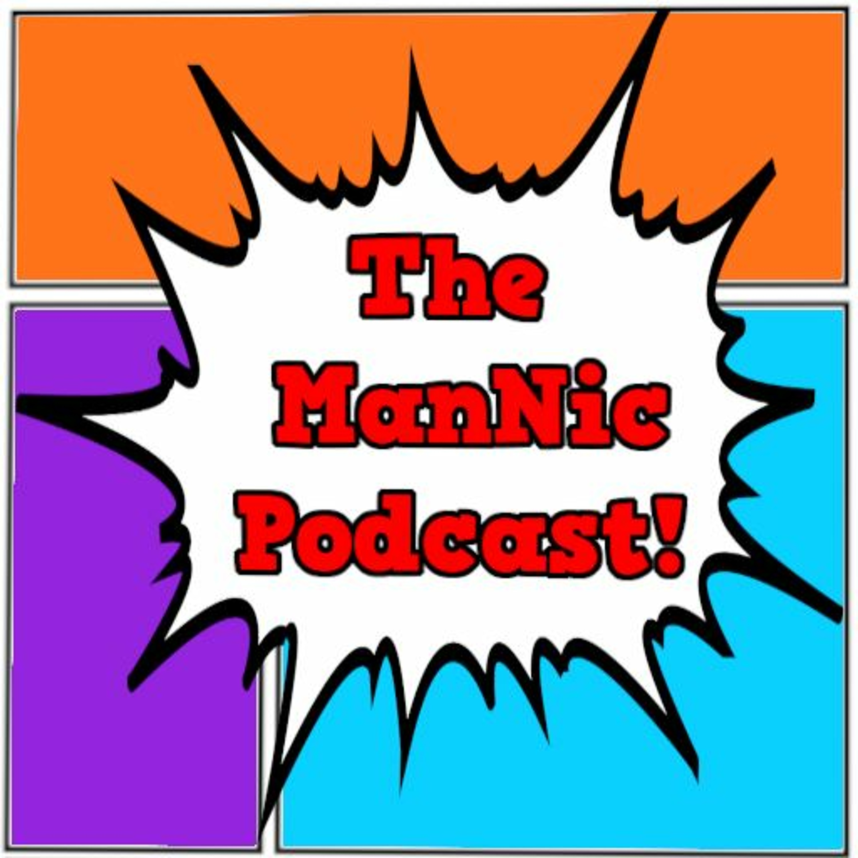 The ManNic Podcast