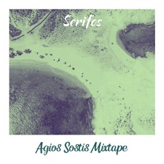 Serifos : Agios Sostis Mixtape
