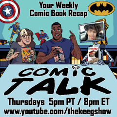 Comic Talk (May 8th, 2025): X-Men #14, Absolute Superman #7, Captain Planet #1, Two-Face #6, and more!