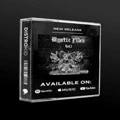 MYSTIC FILEZ (FULL TAPE)