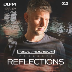 Reflections 013 - Di FM Aug 2024 (1 Year Anniversary Show)