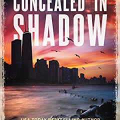 [ACCESS] PDF 📋 Concealed in Shadow: A Cassie Quinn Mystery by  L.T. Ryan &  K.M. Rou