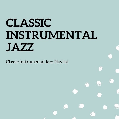 Classic Instrumental Jazz