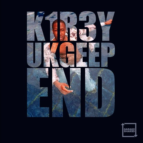 K1R3Y - UKGeep End