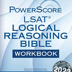 VIEW KINDLE 📥 PowerScore LSAT Logical Reasoning Bible Workbook by  David M. Killoran