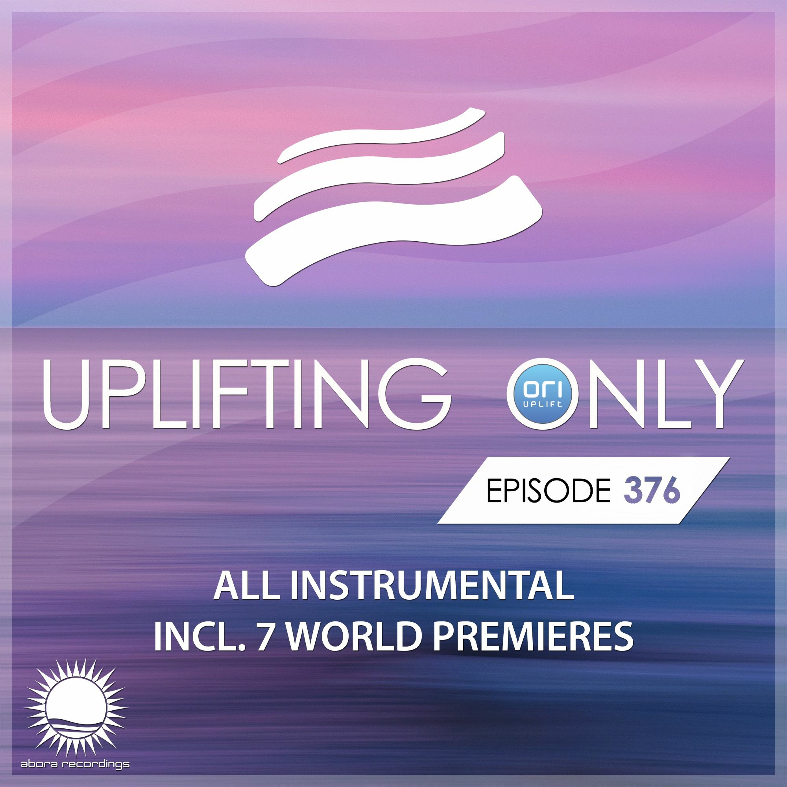 Uplifting Only 376 (April 23, 2020) [All Instrumental]