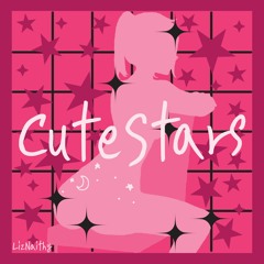 CuteStars - LizNaithy