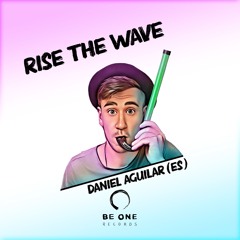 Daniel Aguilar (ES) - Rise Me High