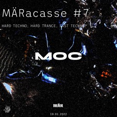 MÄRacasse #7 - MOC