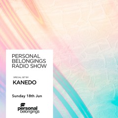 Personal Belongings Radioshow 131 Mixed By Kanedo