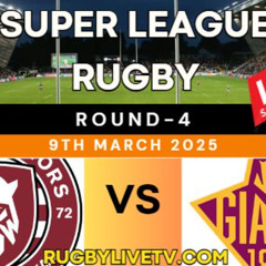 [[Live.Stream]]#> Warriors vs Giants Super League Rugby Live 9th March 2025