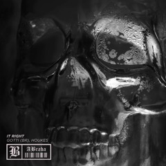 GOTTI (BR), Houkes - It Right (Original Mix) [A BRABA]