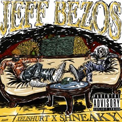 JEFF BEZOS (Prod. SHNEAKY)