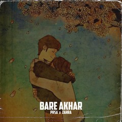 Bare Akhar (feat. Zahra)