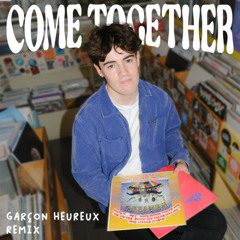 PREMIERE: The Beatles - Come Together (Garçon Heureux Remix)