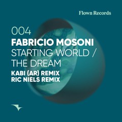 PREMIERE: Fabricio Mosoni - Starting World (Ric Niels Remix) [Flown Records]