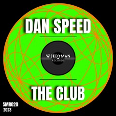 Dan Speed - The Club