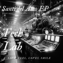 Santi del Amo Night Shift EP Original Mix