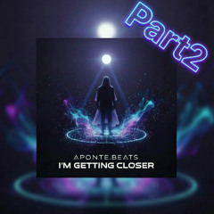 I´m Getting Closer (Part 2) Spanish